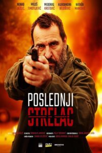 Poster for the movie "Poslednji strelac"